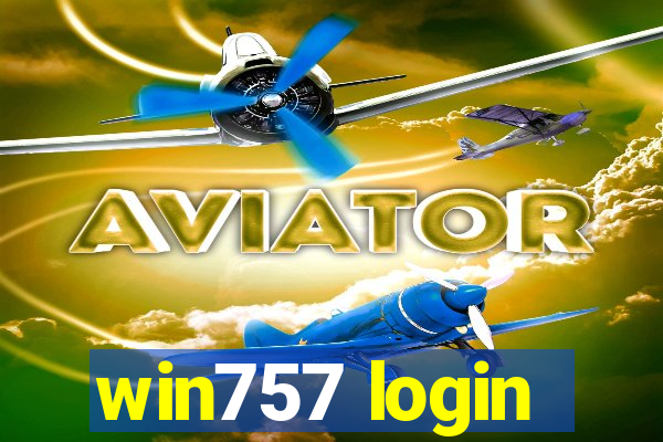 win757 login